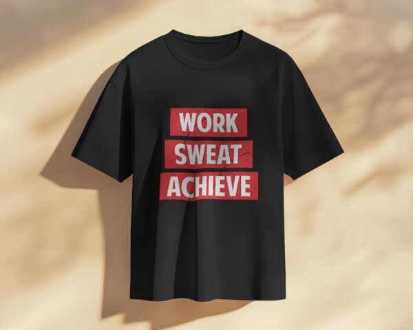 Work Sweat Achieve (Black) - Image 2